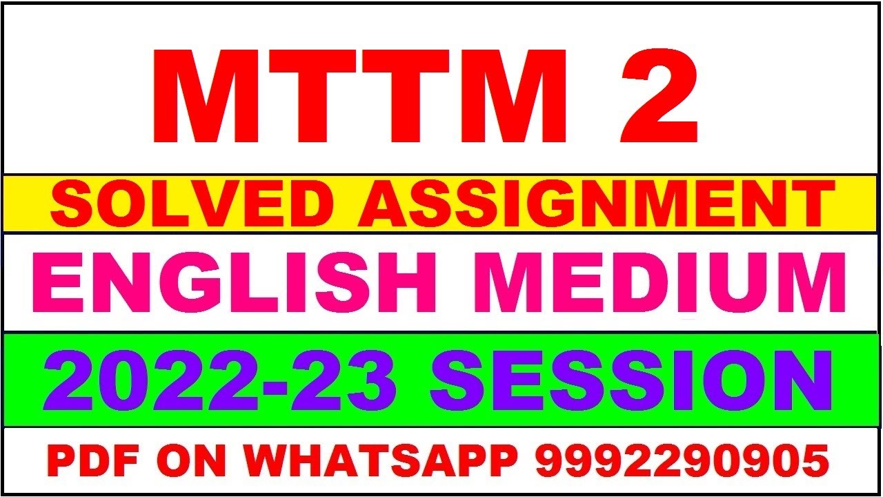 mttm 2 solved assignment 2022-23 | mttm 2 solved assignment in english 2022-2023 | mttm 2 2023