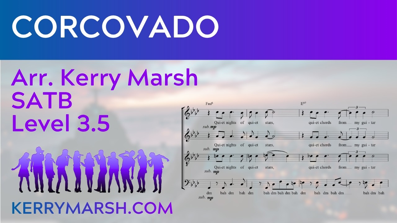 Corcovado (SATB Lv 3.5) KerryMarsh.com Score Preview