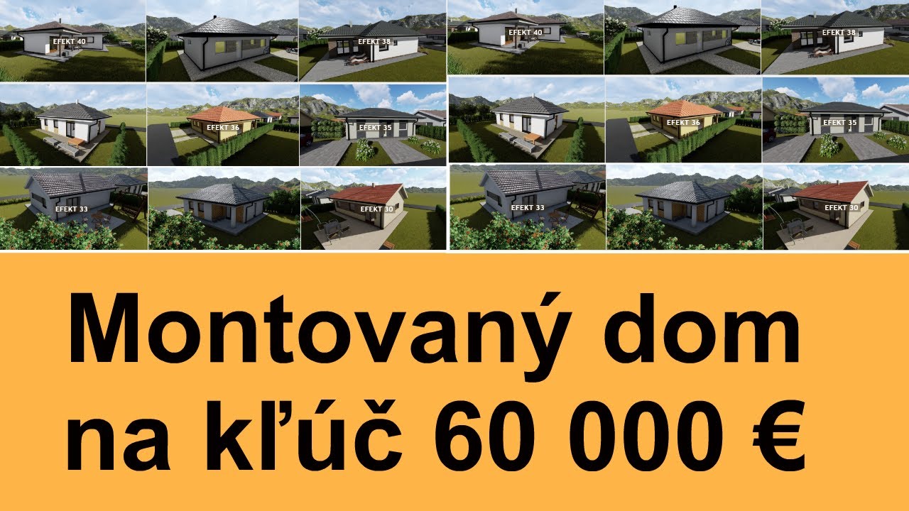 Montovaný dom na kľúč 60 000 € so zárukou až 10 rokov