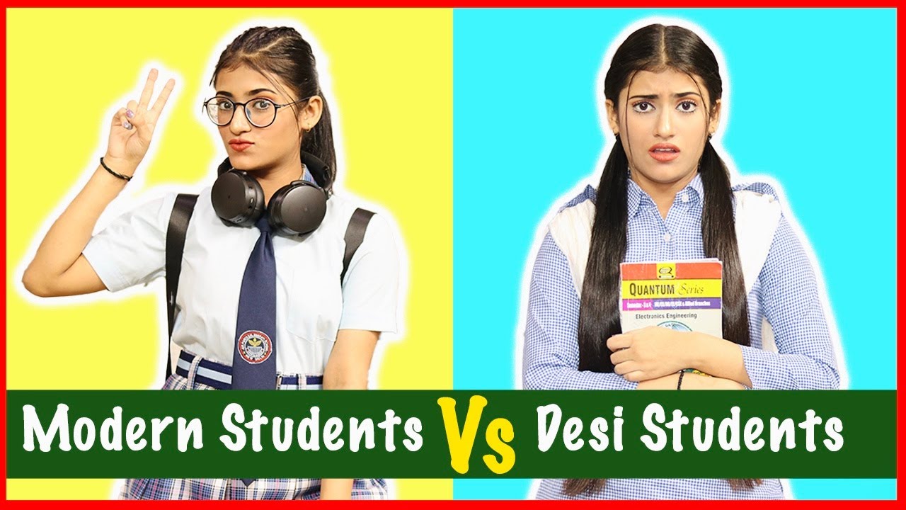 Modern Students Vs. Desi Students | SAMREEN ALI