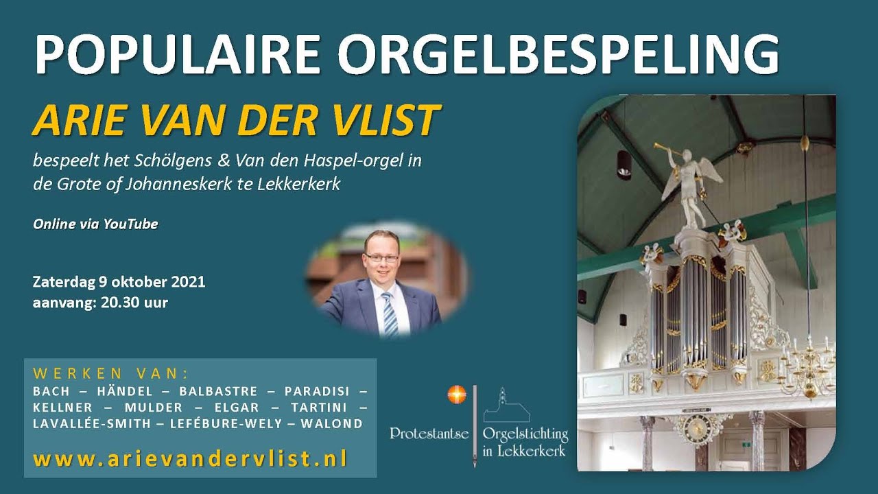 Populaire Orgelbespeling - Lekkerkerk