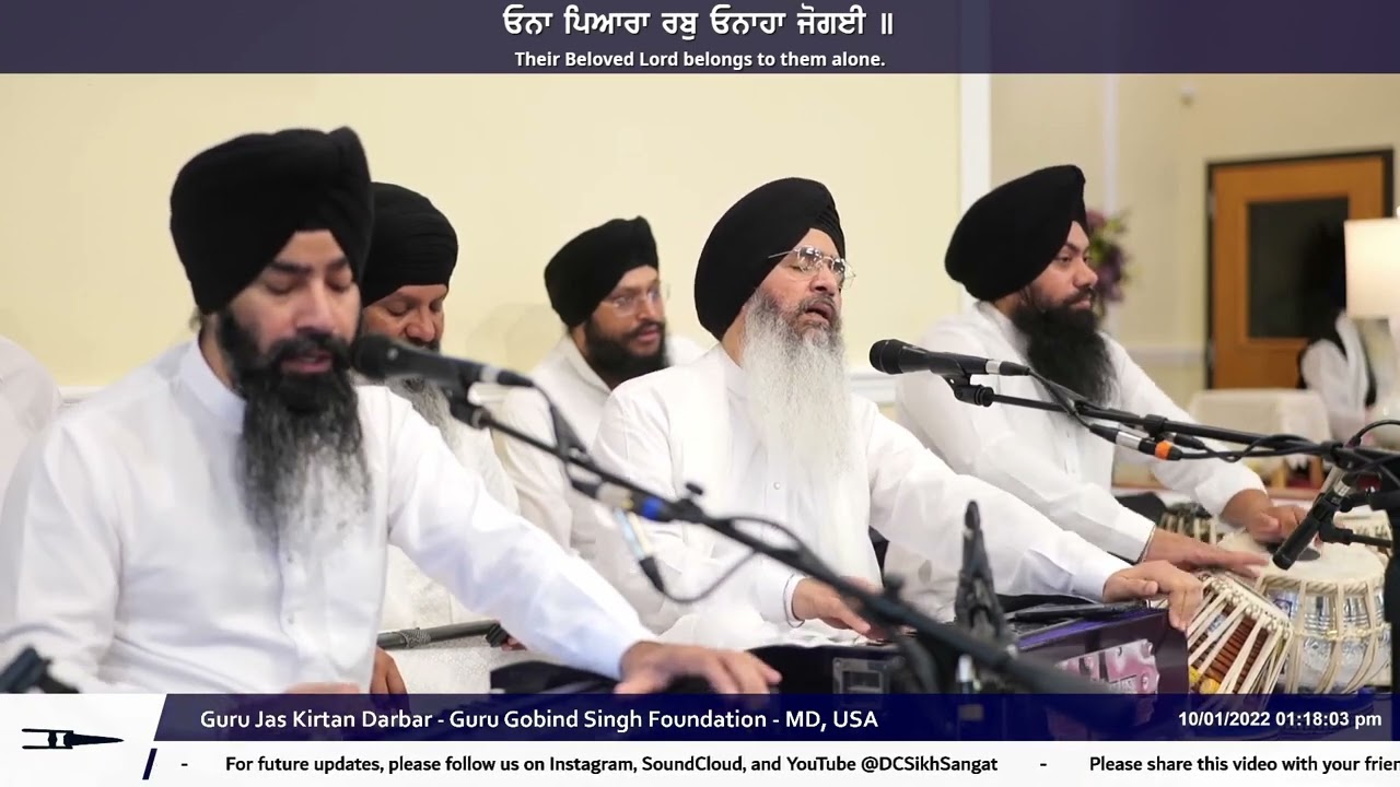 Ona Pyara Rab Onaha Jogayi - Bhai Nirmal Singh Nagpuri - Guru Jas Kirtan Darbar 2022