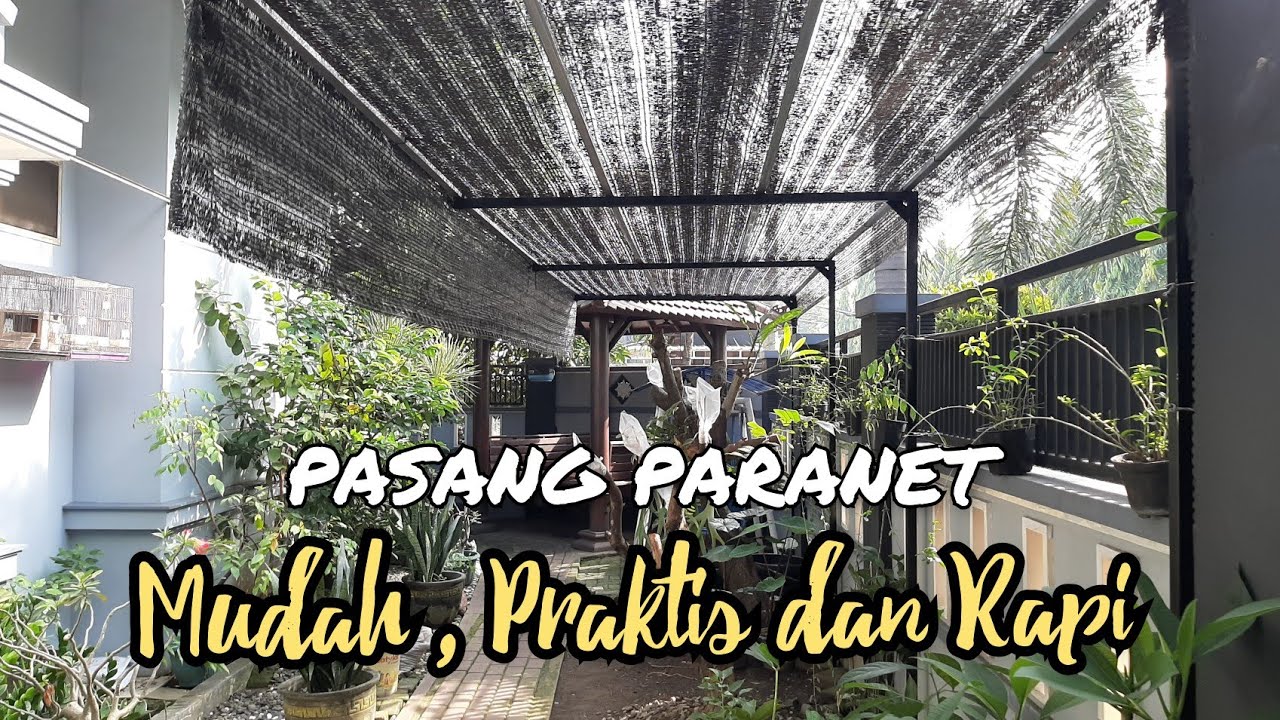 CARA MEMASANG PARANET DIHALAMAN AGAR RAPI DAN INDAH