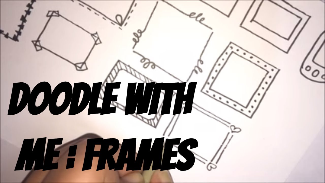 Doodle with me : Frames