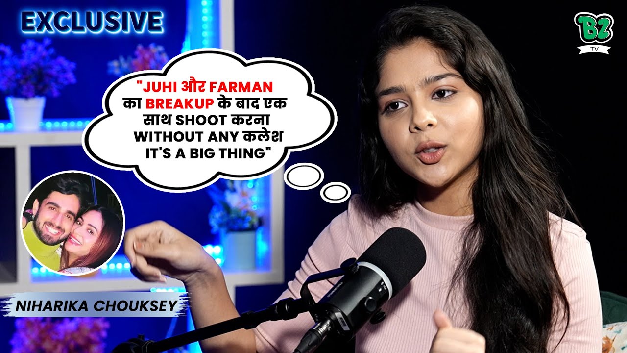Ft.Niharika Chouksey Talks About Farmaan & Juhi Relationship, Gossip & Bestfriend | Buzzzooka