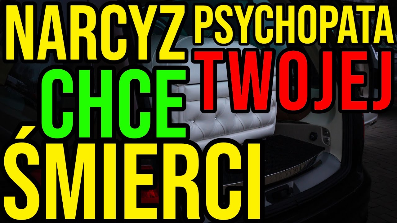 NARCYZ - CHCE TWOJEJ ŚMIERCI -NARCYSTYCZNE ZABURZENIE OSOBOWOŚCI #narcyz #socjopata #psychopata #npd
