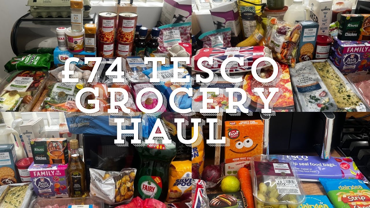 £74 Tesco Grocery Shopping Food Haul | UK Family Of 4 