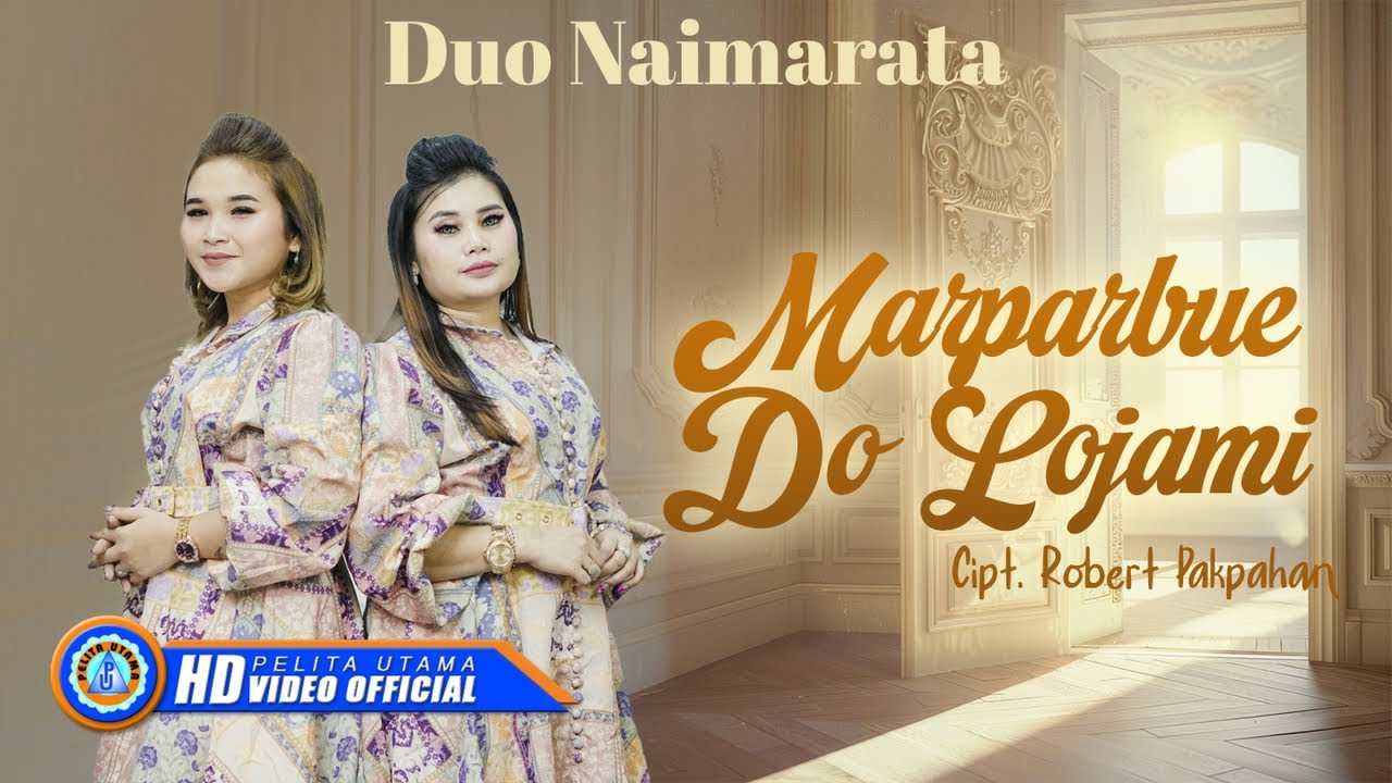 Duo Naimarata - MARPARBUE DO LOJAMI (Official Music Video)