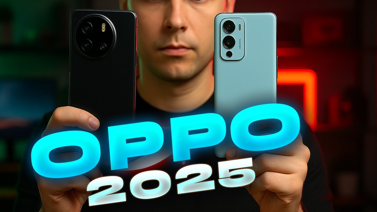 Лучшие смартфоны Oppo🔥 ТОП-5 OPPO 2025 года! 📱 Что выбрать в этом году? Рейтинг от эксперта! 🚀