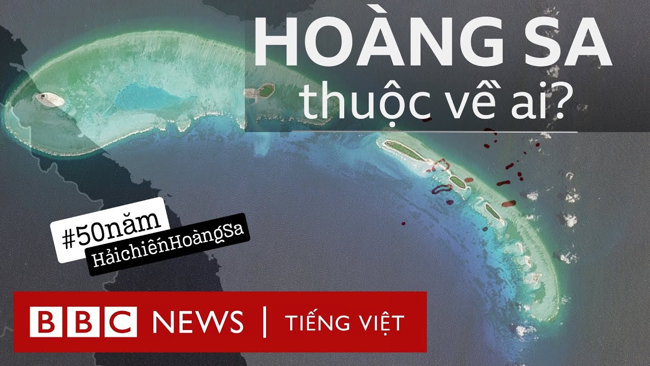 50 năm Hải chiến Hoàng Sa: Một lịch sử đầy xung đột - BBC News Tiếng Việt