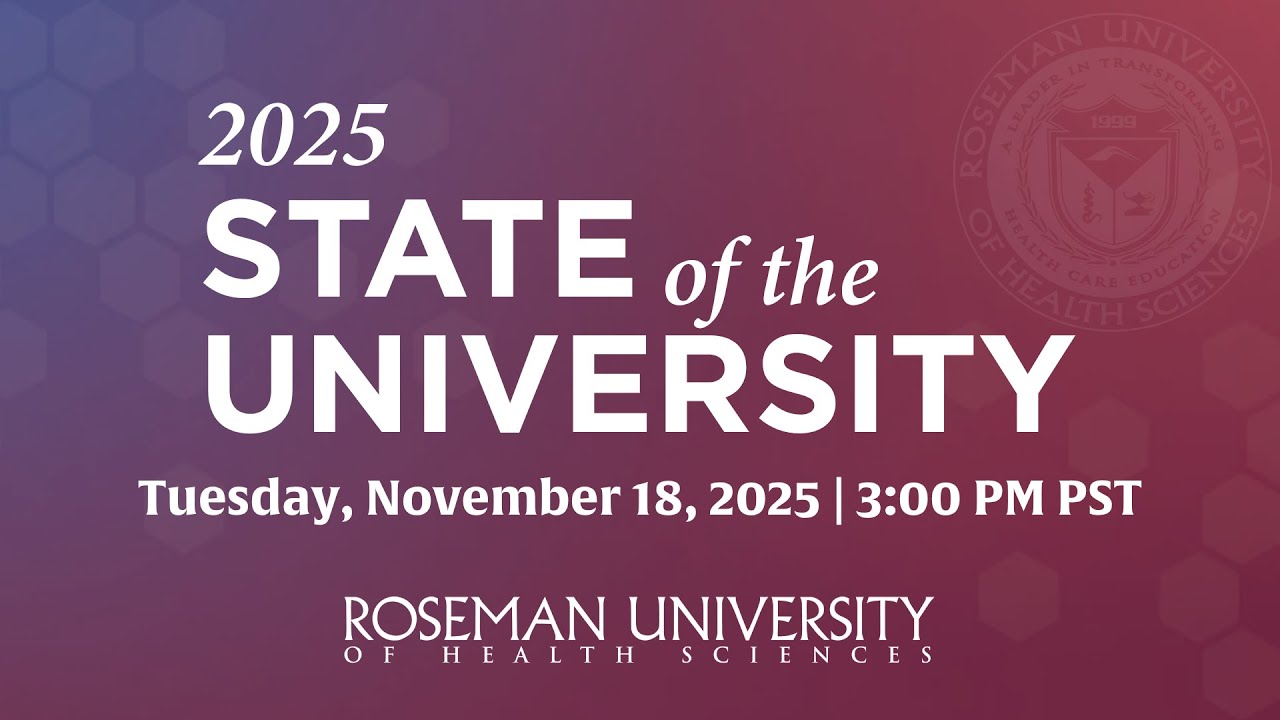 Roseman University 2025 State of the University