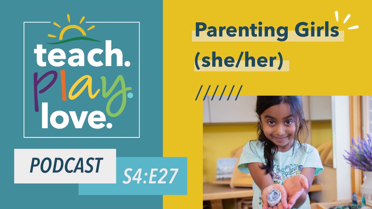 Showing Girls What's Possible | Teach. Play. Love. Episode 27