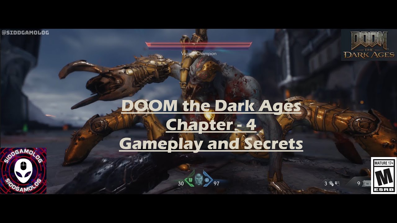 DOOM - The Dark Ages - Chapter 4 - Sentinel Barracks - All secrets and Pro Tips