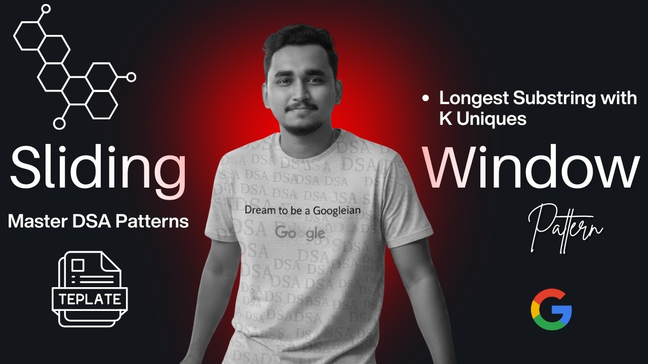 Episode 11 : Sliding Window Pattern for Beginners | Longest Sub string With K Distinct Character