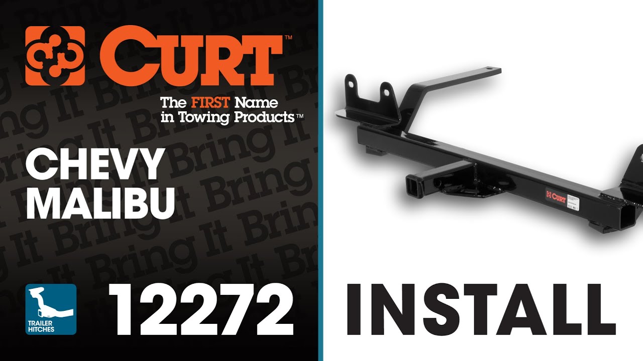 Trailer Hitch Install: CURT 12272 on a Chevy Malibu