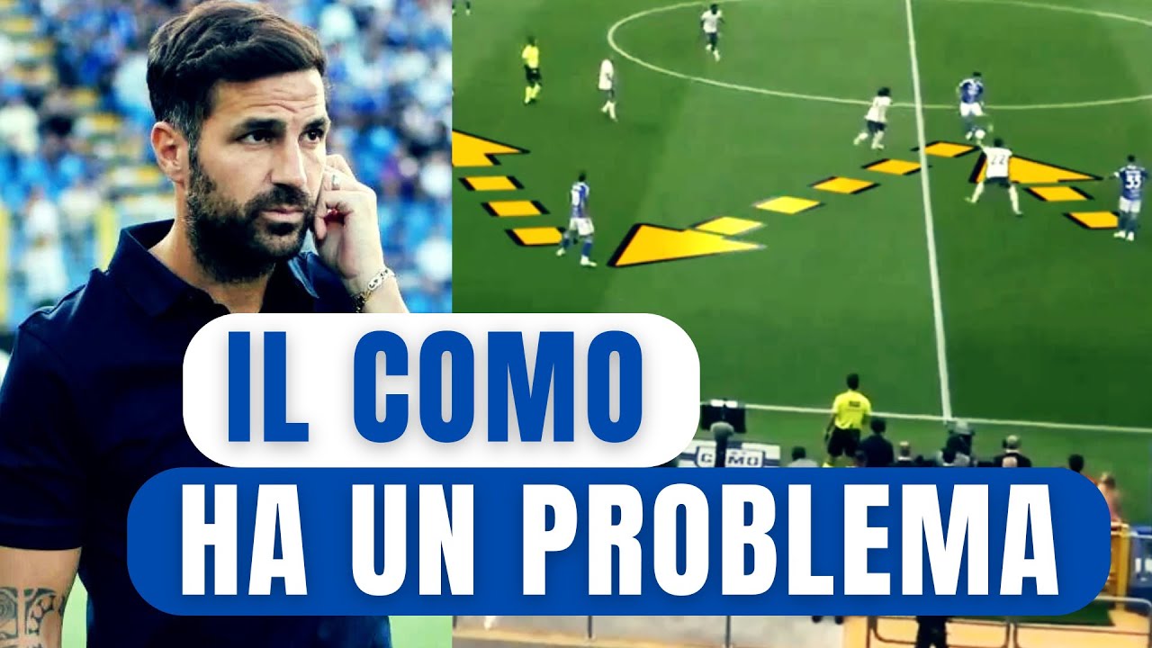 IL COMO DI FABREGAS: TUTTO BELLO MA C'È UN PROBLEMA!!