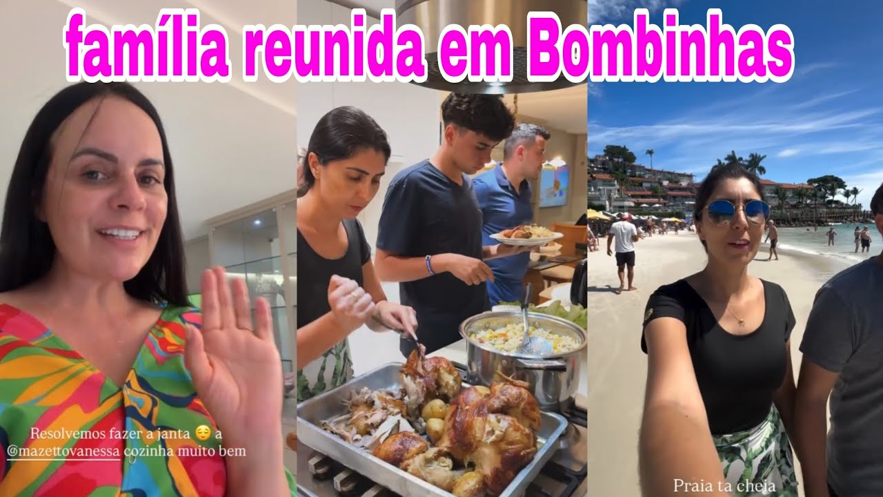 🌟 Angela Mazetto e Vanessa Mazetto com toda a família reunida em Bombinhas 
