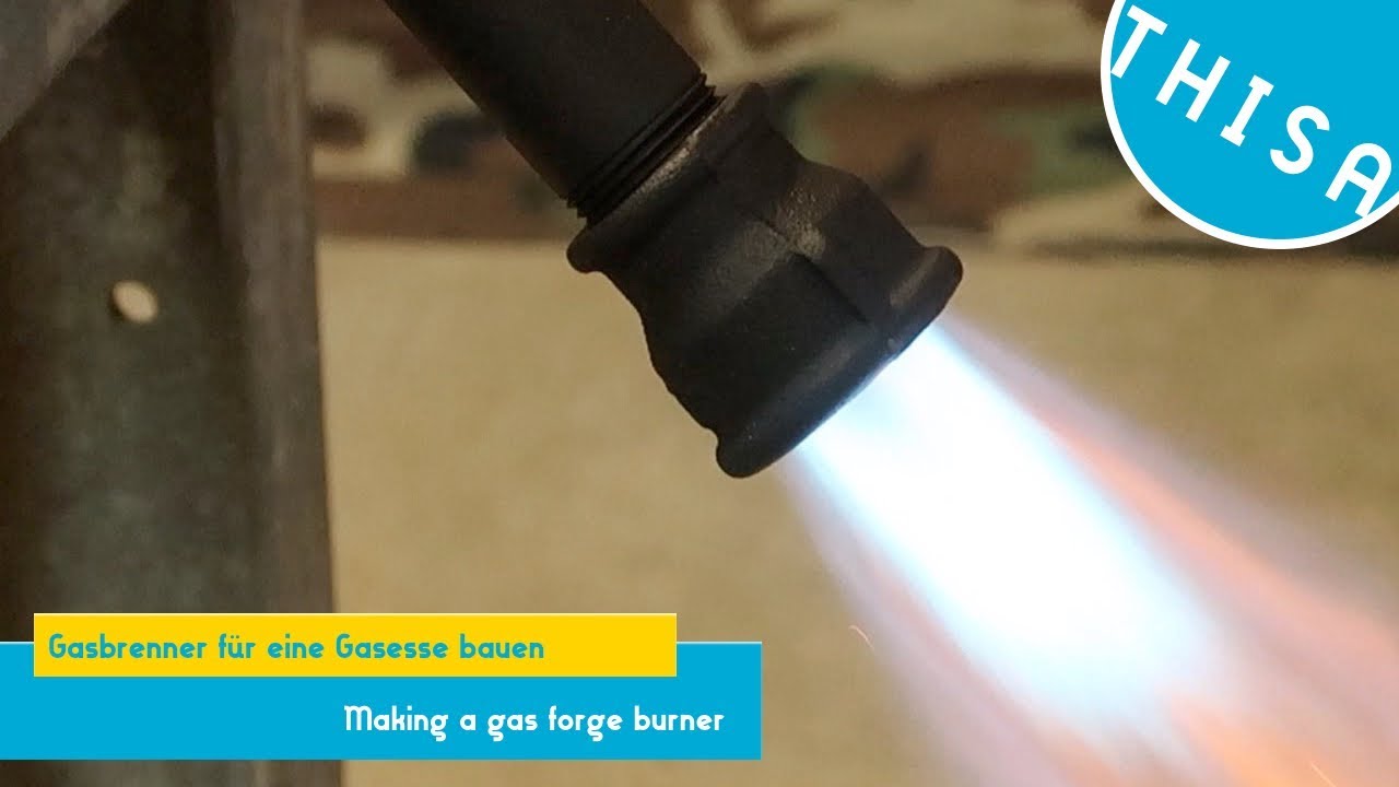 Gasbrenner für eine Gasesse bauen || THISA