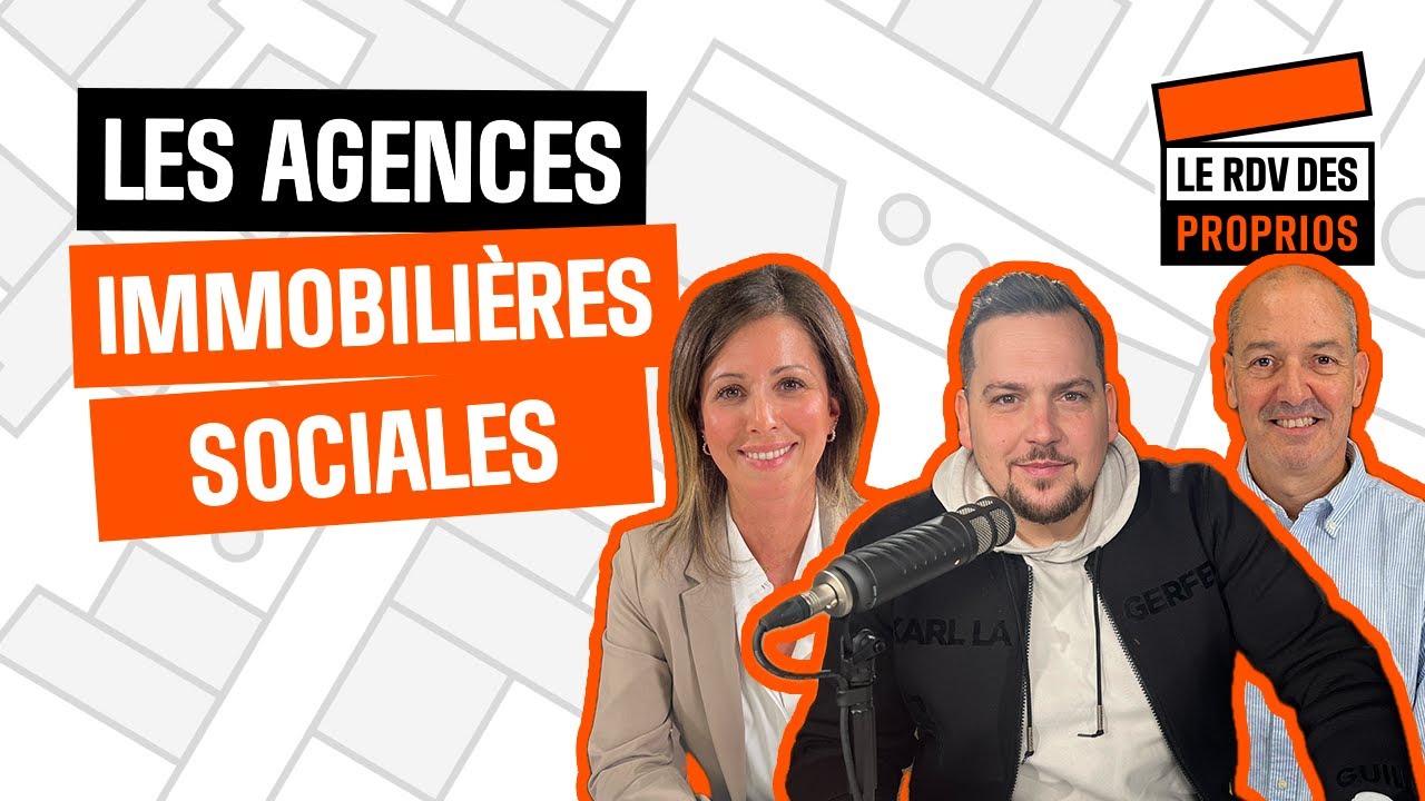 Les agences immobilières sociales (AIS) - Ep.17 S01 : Le Rdv des Proprios