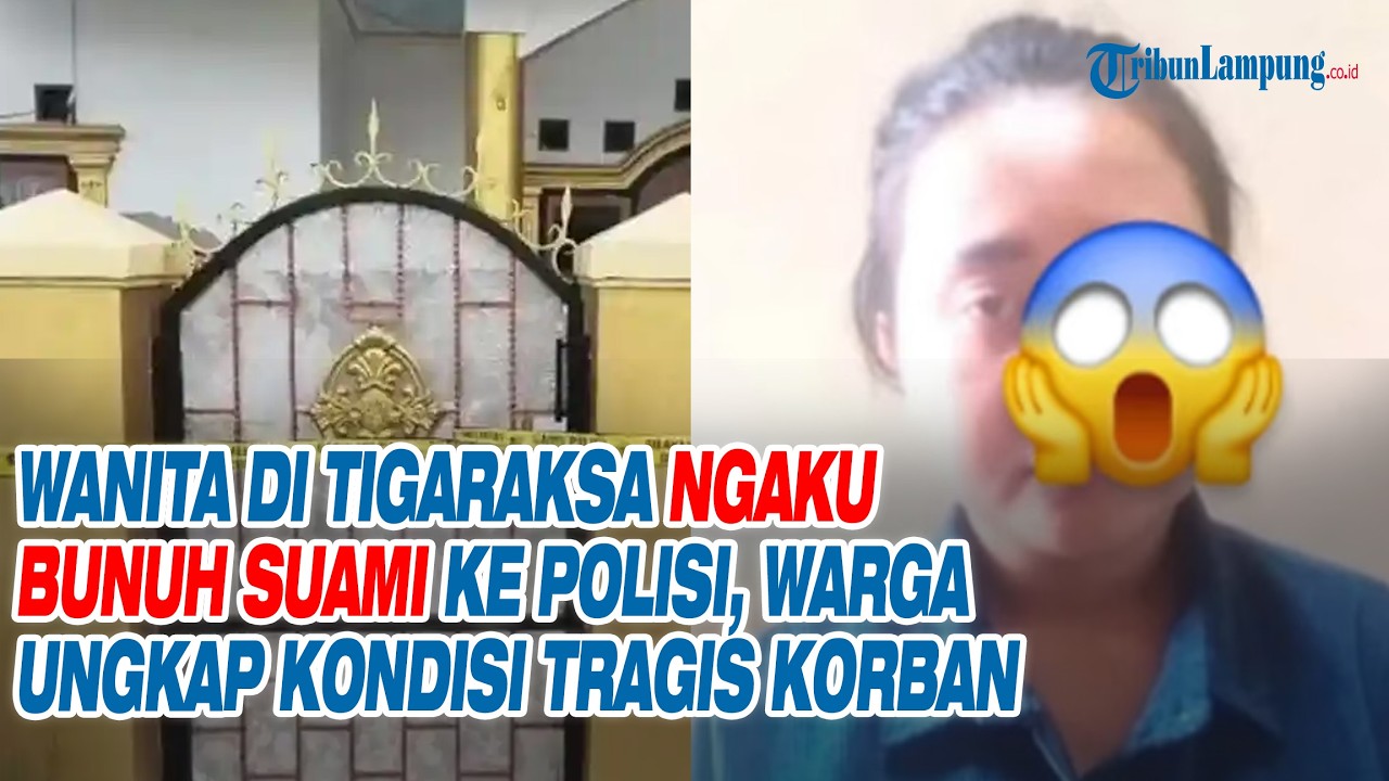 Wanita di Tigaraksa Ngaku Bunuh Suami ke Polisi, Warga Ungkap Kondisi Tragis Korban