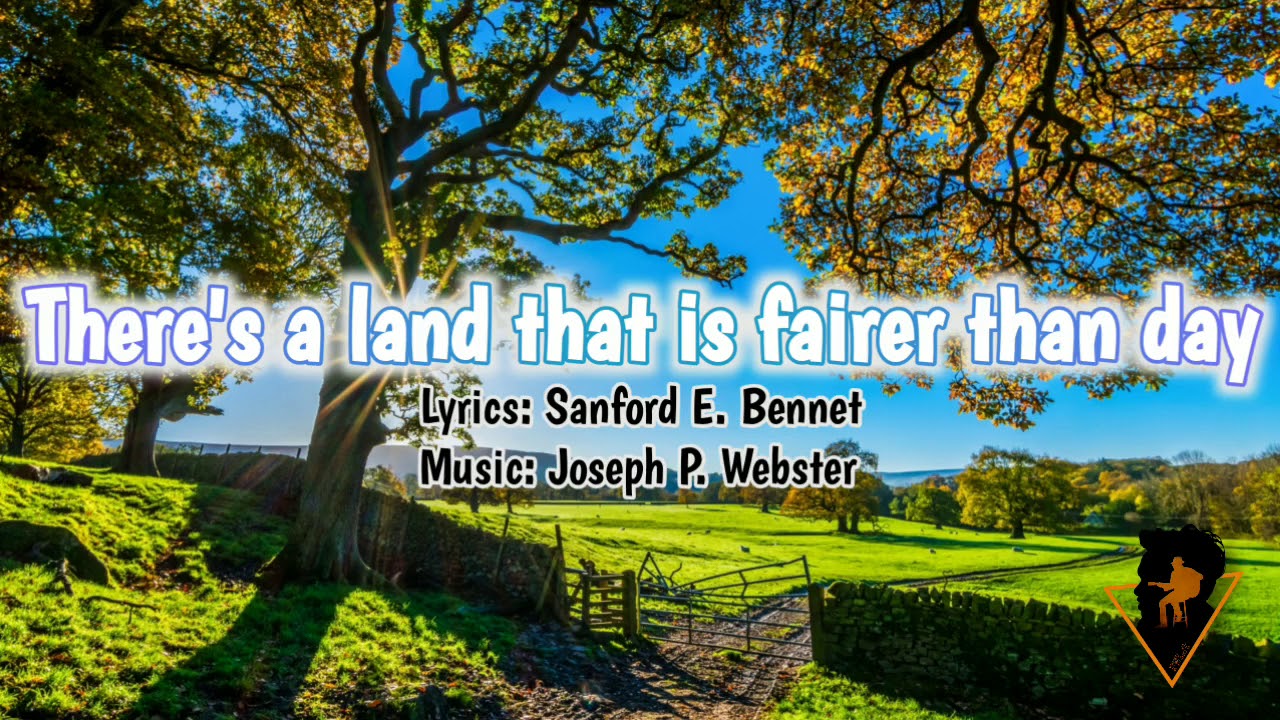 There's a land that is fairer than day / sweet by and by SDA Hymnal with Lyrics