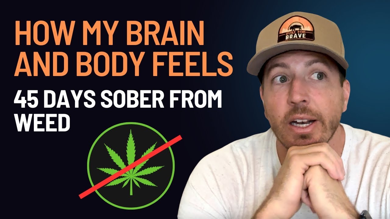 What happened when I quit smoking weed after 20 years (day 45 of sobriety)