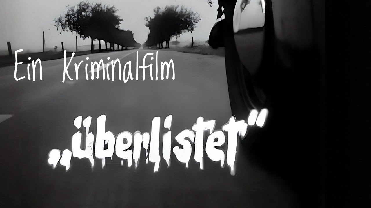 Überlistet - Ein privater Kriminalfilm