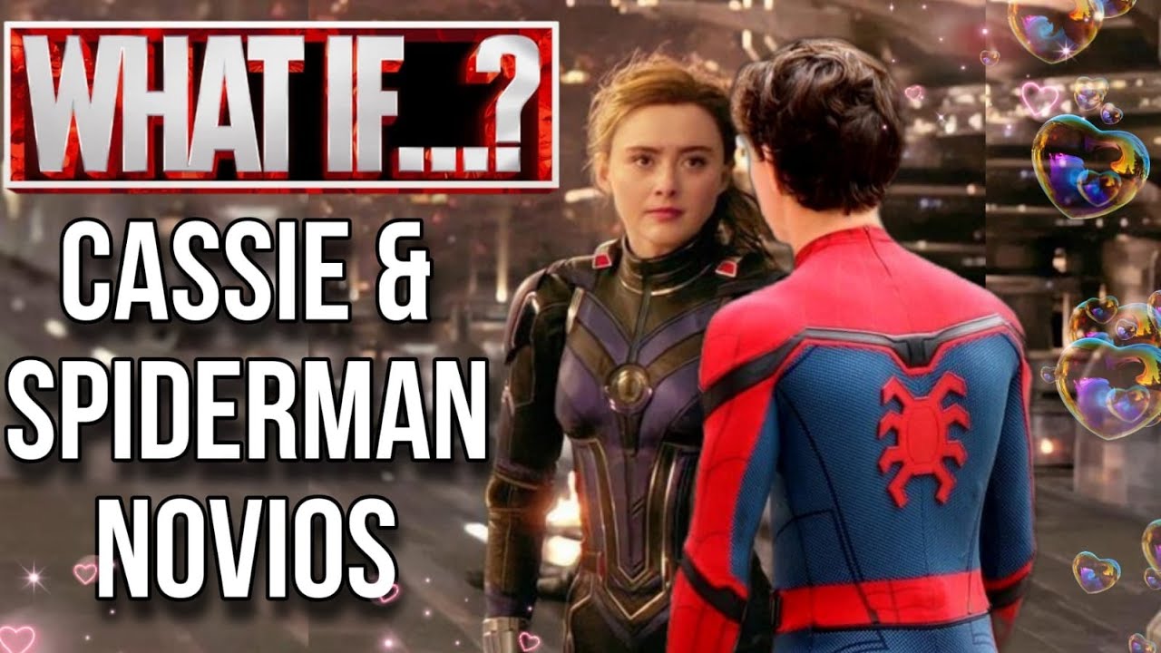 💖¿Qué pasaría si Cassie Lang es la Novia de Spiderman? | Peter Parker & Cassie Lang Romance 💖