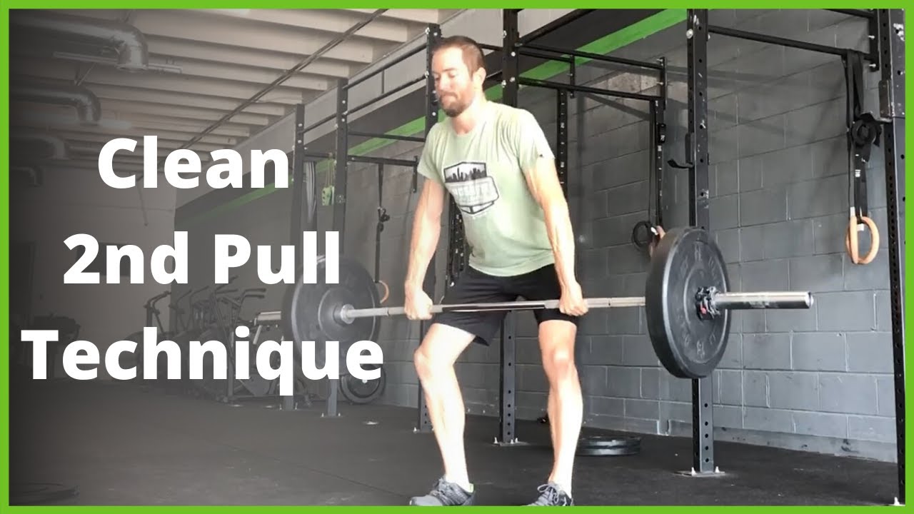 Clean - 2nd Pull Technique, Tips, and Context for Squat Cleans, Power Cleans, and Muscle Cleans