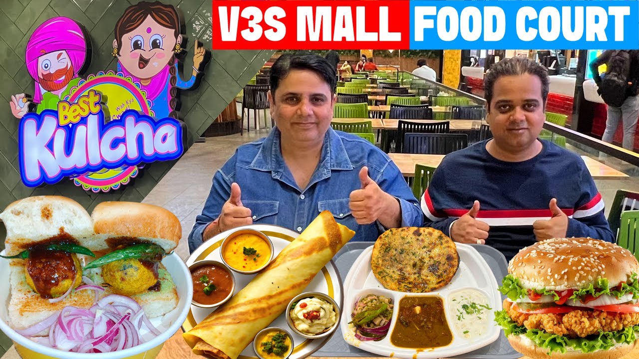 V3S Mall Food Court Review | Best Street Food at V3S Mall Laxmi Nagar, Delhi Street Food Review
