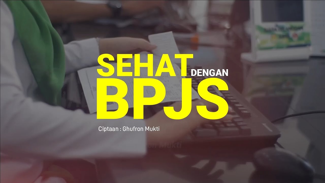 SEHAT DENGAN BPJS
