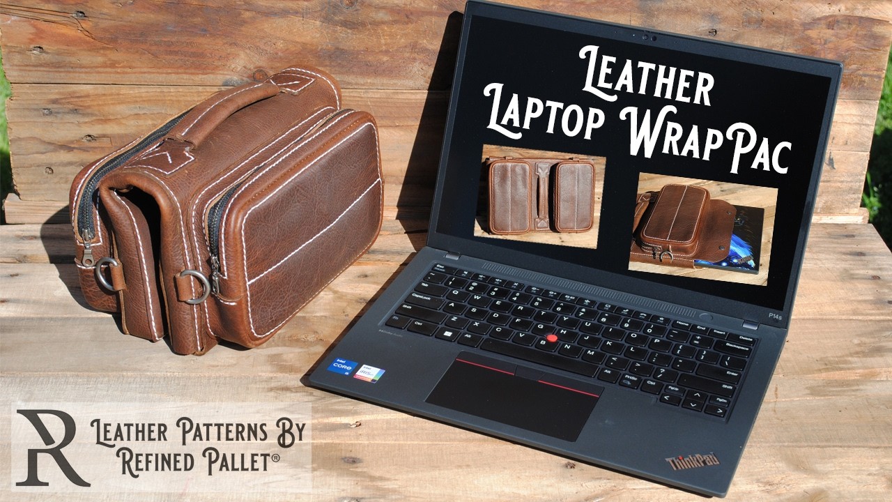 Leather Laptop WrapPac Tutorial by Refined Pallet®