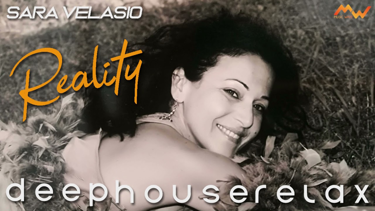REALITY Richard Sanderson (Deep House Relax) by Sara Velasio