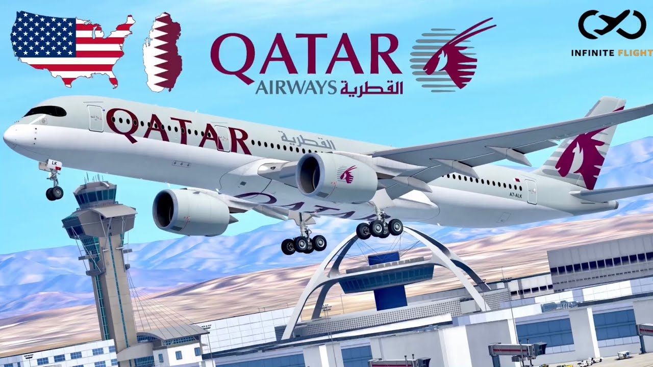 Infinite Flight: Los Angeles (LAX) to Doha (DOH) | Qatar Airways | Airbus A350-900