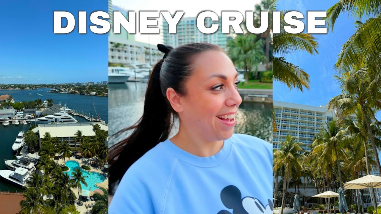 DISNEY CRUISE TRAVEL DAY ✈️ 🚢 checking into the Hilton Fort Lauderdale Marina, room tour & more!
