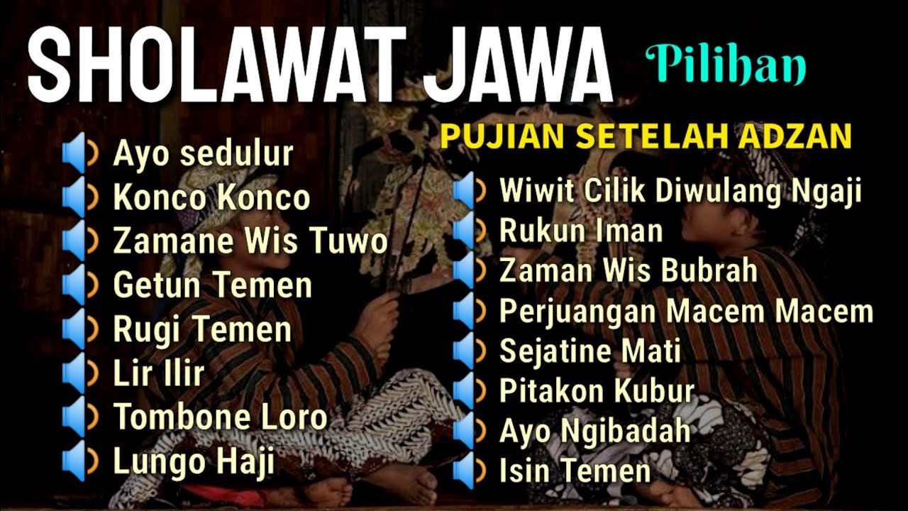 Sholawat Jawa Pilihan Puji Pujian Setelah Adzan Merdu Menyentuh Hati