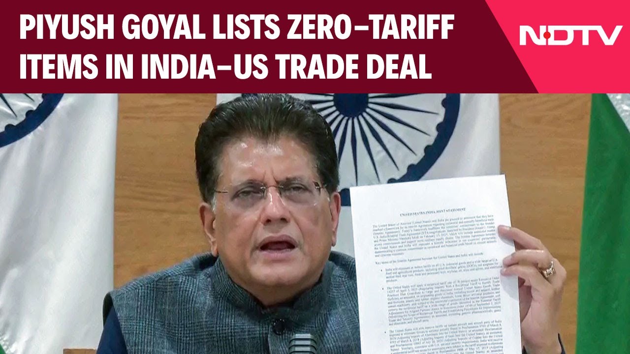 Piyush Goyal Lists Zero-Tariff-Items In India-US Trade Agreement