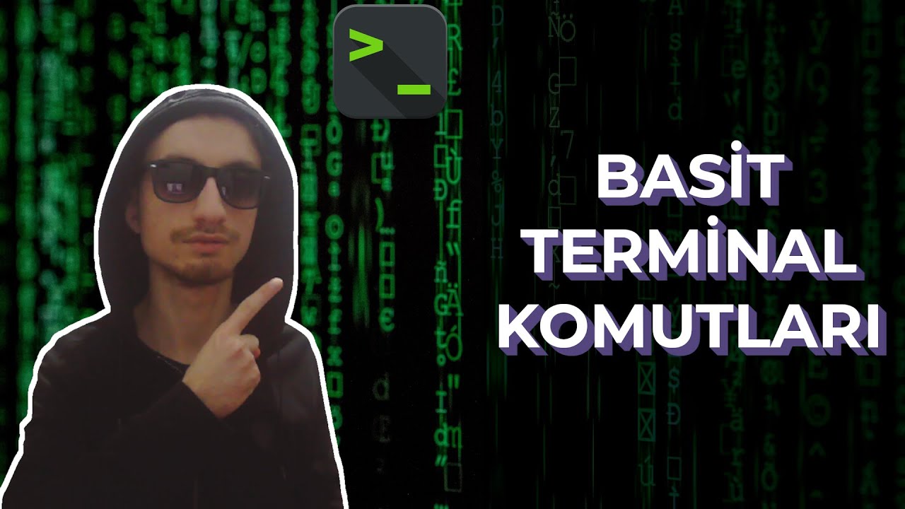 Basit Terminal Komutları