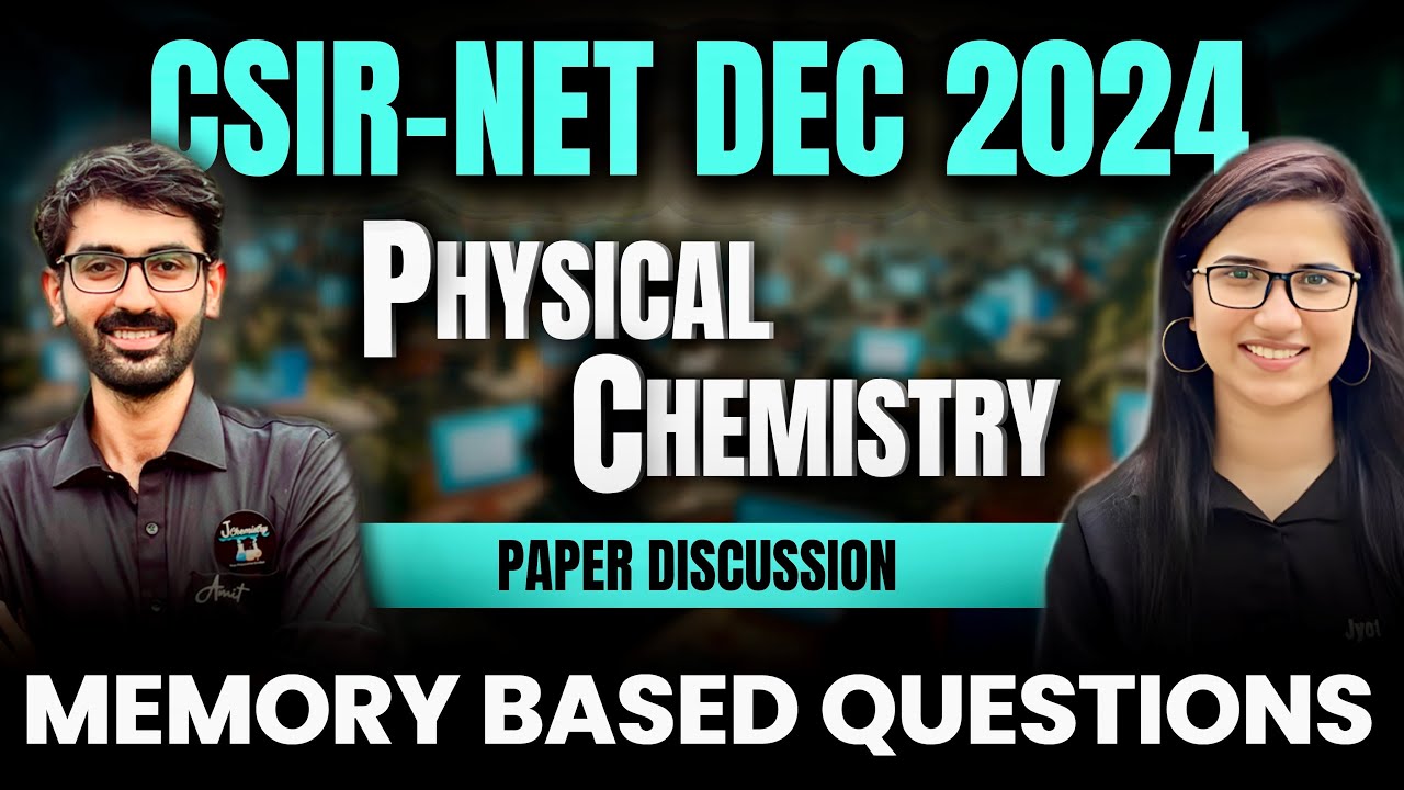 CSIR NET Dec 2024 Chemistry Solutions | Memory Based Questions | Answer Key|Exam Analysis Chemistry