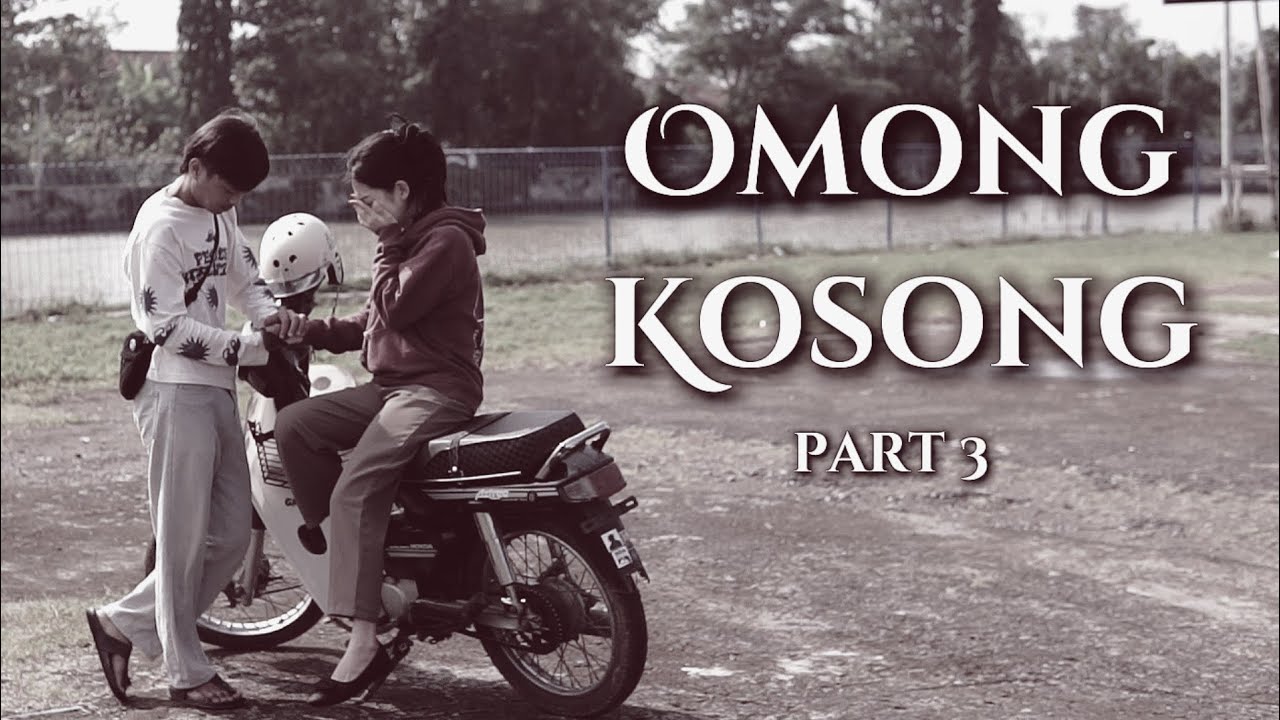 OMONG KOSONG PART 3 // INDRAMAYU SERIES