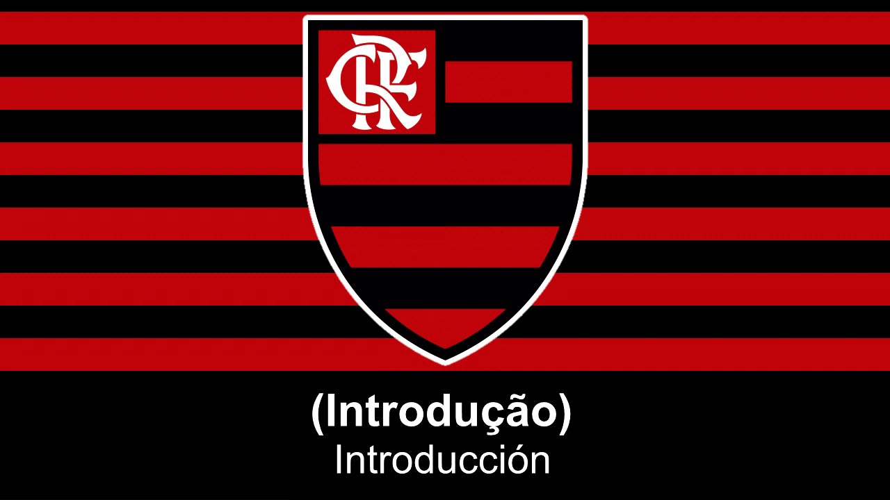 Hino Original do Flamengo - Himno Original de Flamengo (Letra)