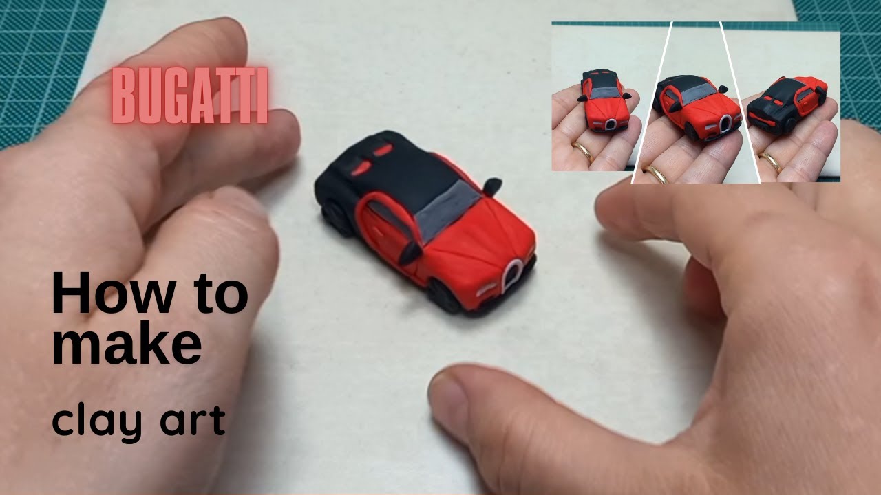 How to make Bugatti car | Clay craft