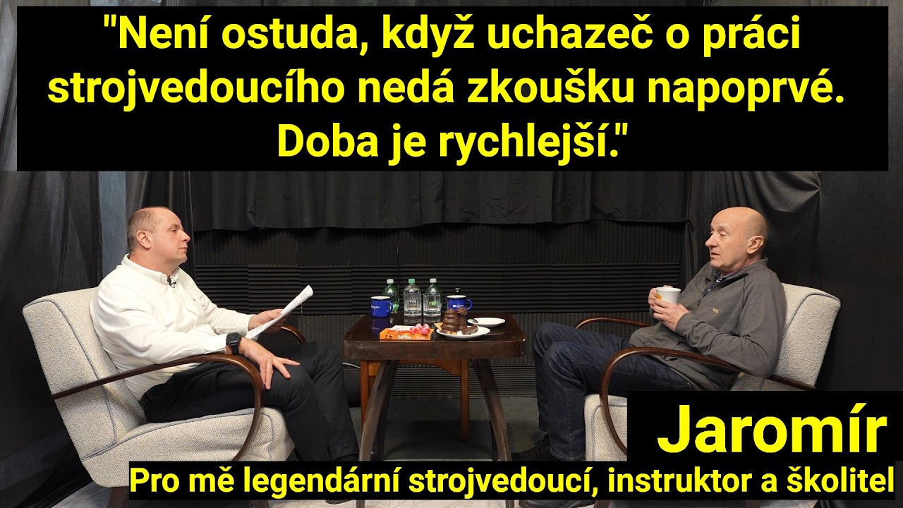 Podcast #17 / Jarom&iacute;r - &scaron;kolitel, lektor, strojvedouc&iacute; / strojvedouci.com (4K)