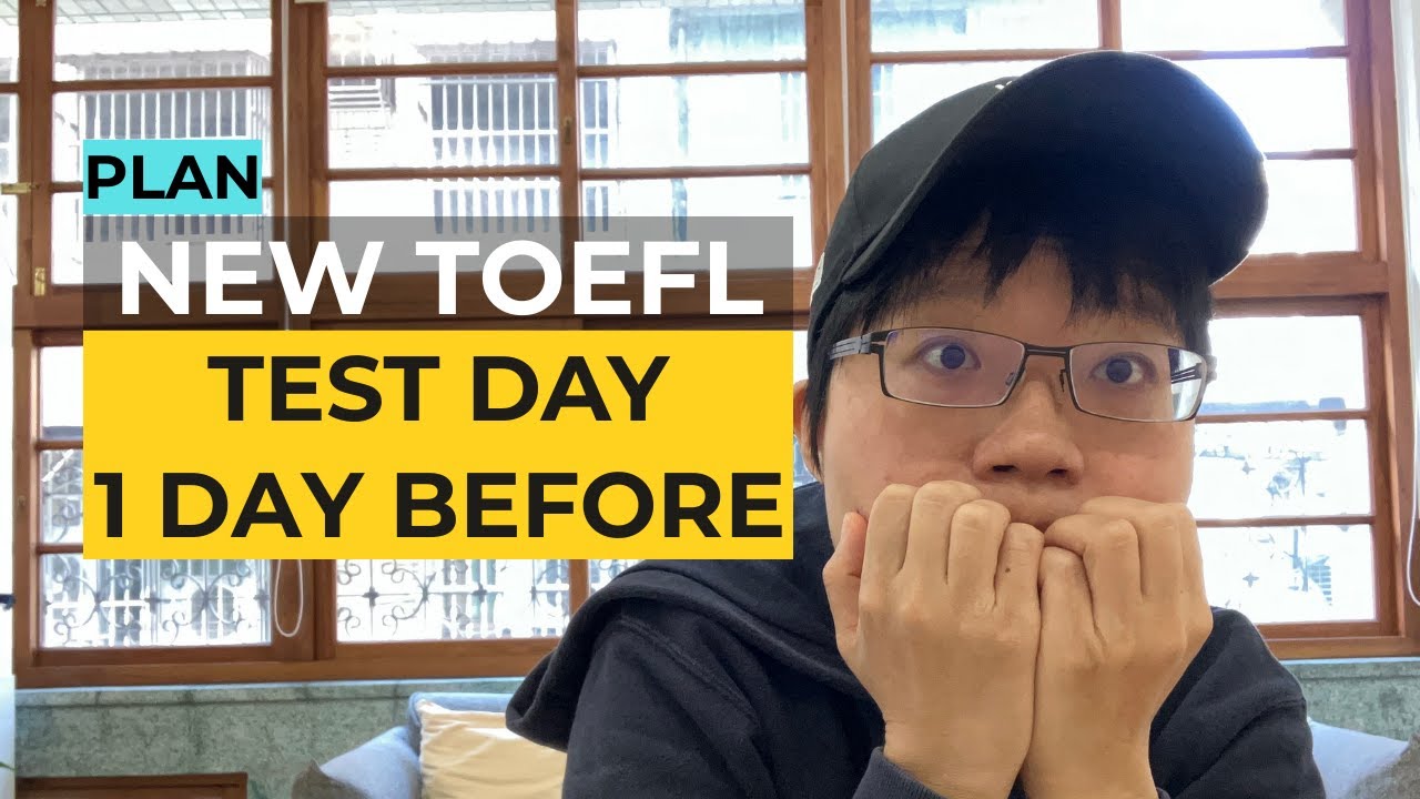 New TOEFL 2026: 1‑Day‑Before Test Plan (Morning to Night)