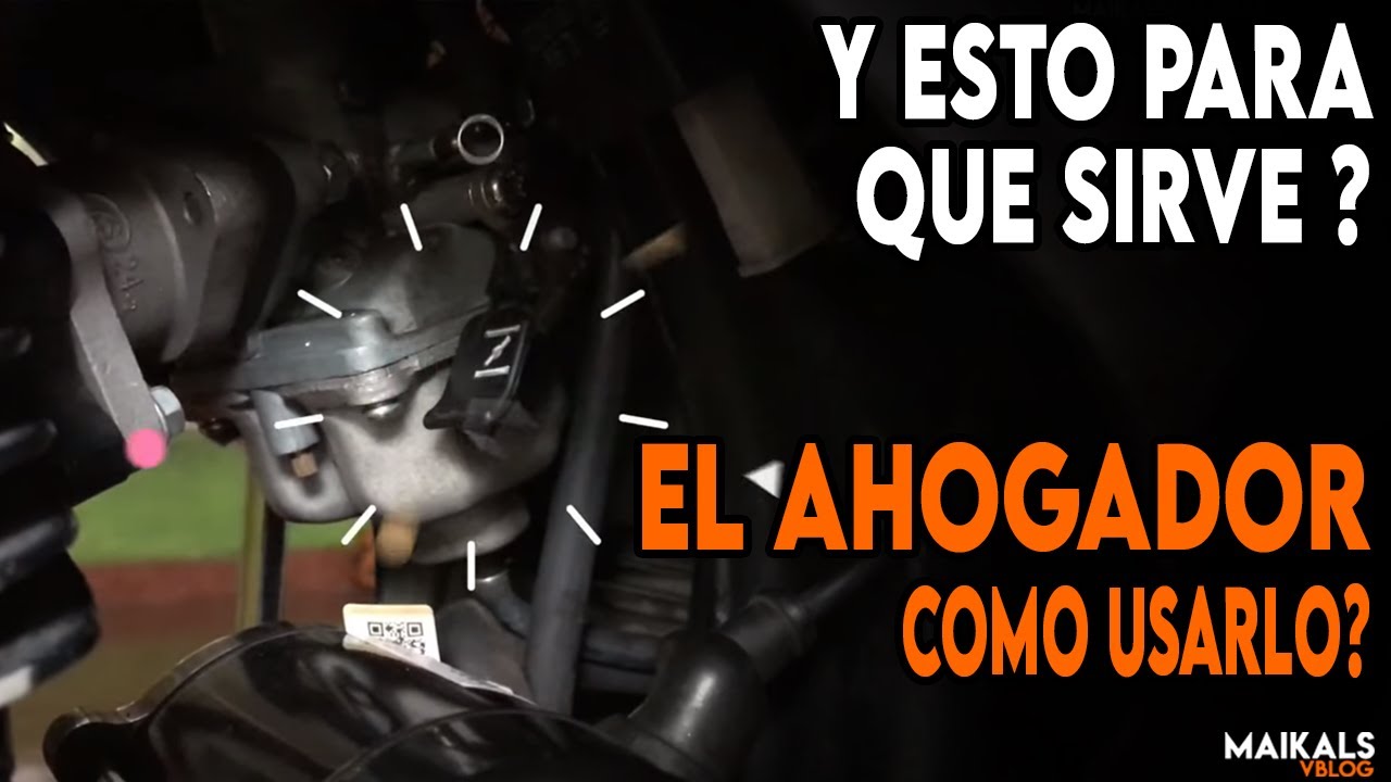Como USAR EL AHOGADOR / que DEBES HACER / MECANICA basica