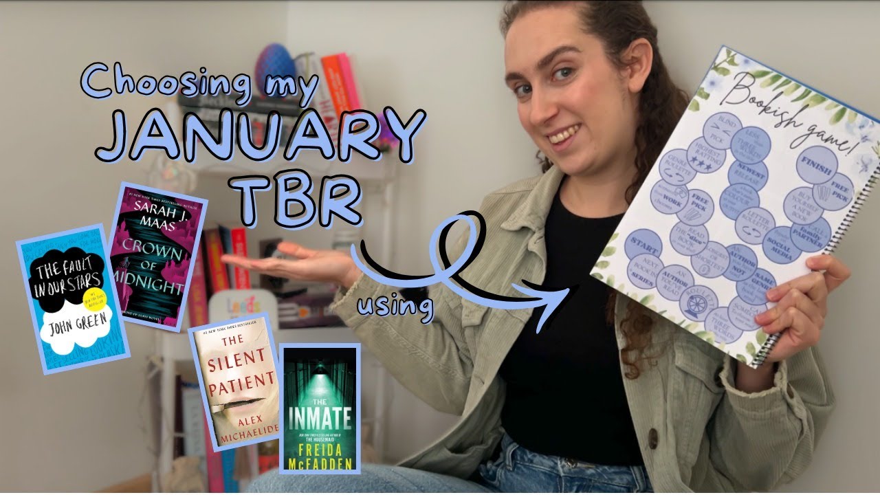 Choosing my JANUARY TBR using my BOOKISH GAME - Throne of glass, thrillers, John Green...