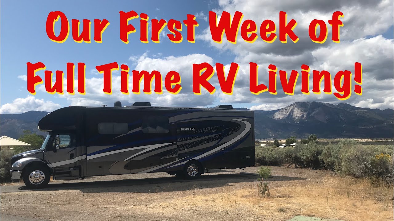 First Week of Full Time RV Living