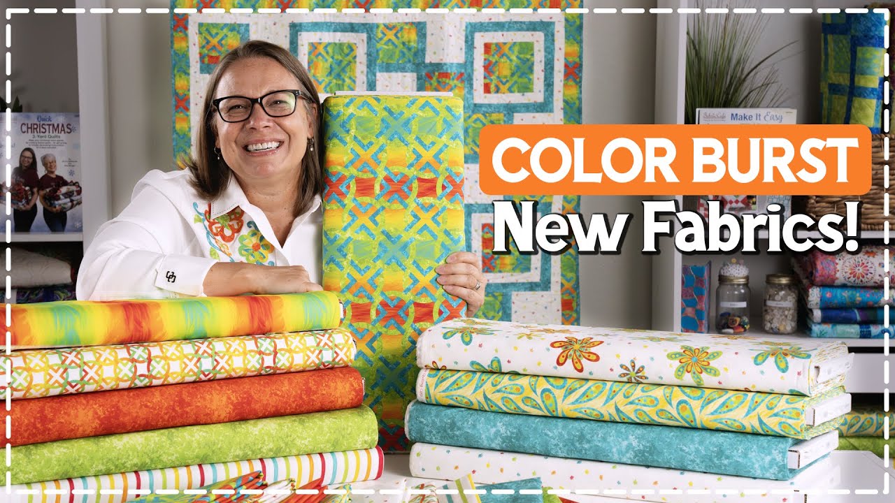 Fran&rsquo;s NEW Color Burst Fabrics | Bonus FREE Pattern!