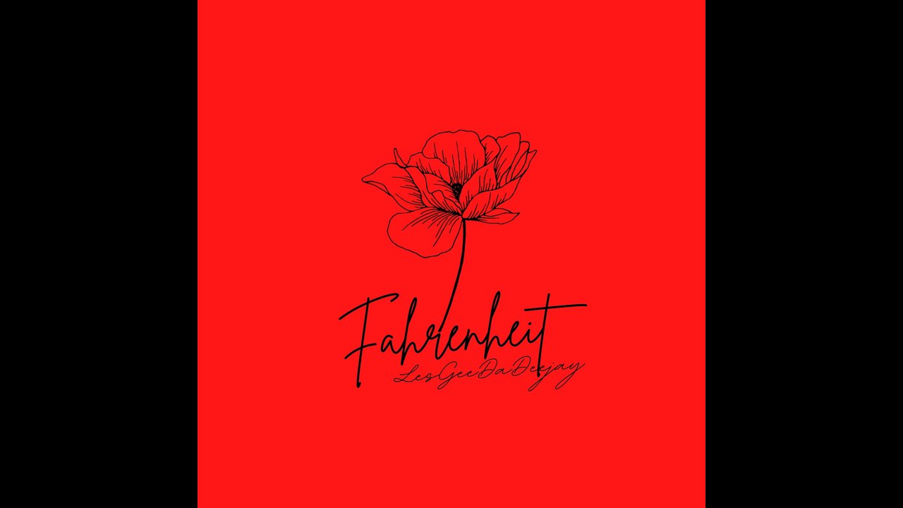 LesGeeDaDeejay - Farenheit | Official Audio