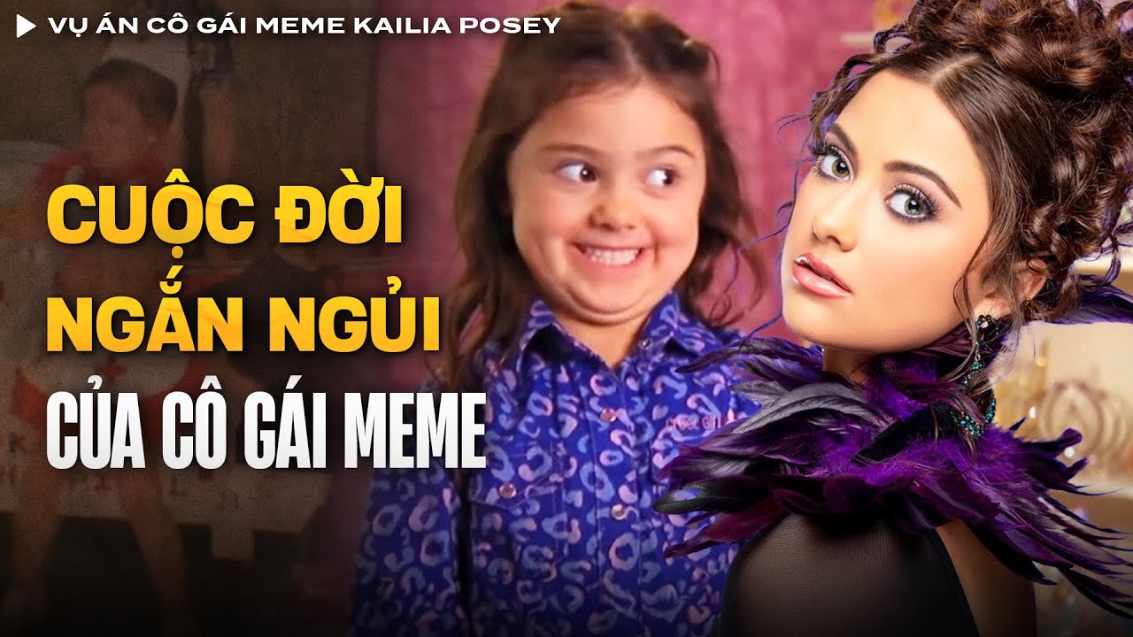 Vụ Án Cô Gái Meme Kailia Posey - Tại Sao Cô Ấy Lại Tự ... Trong Oto? | Vụ Án Có Thật